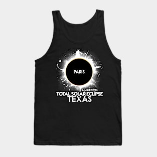 Total Solar Eclipse Paris Texas 2024 Totality Tank Top